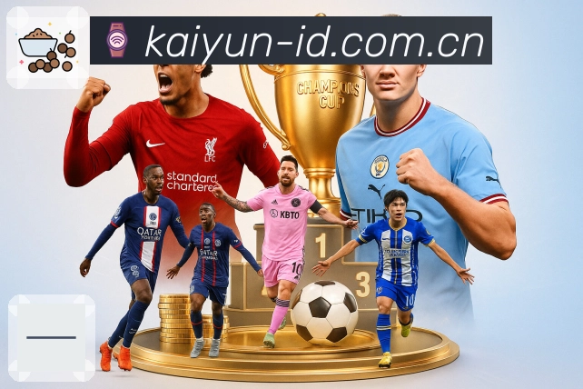 <strong>开云</strong>App 赛事搜索预览